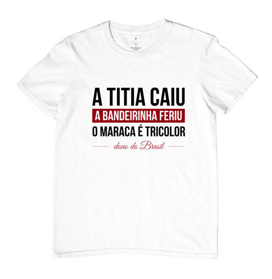 Camiseta A TITIA CAIU