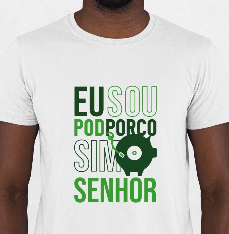 Camiseta PODPORCO - SIM SENHOR