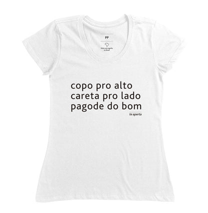Camiseta Te Aperta - COPO PRO ALTO